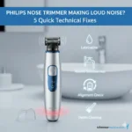 Infographic showing 5 technical fixes for a Philips nose trimmer making loud noise including lubrication and cleaning.