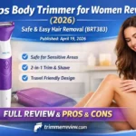 Philips Body Trimmer for Women Review 2026 BRT383 safe hair removal for sensitive areas bikini underarms.